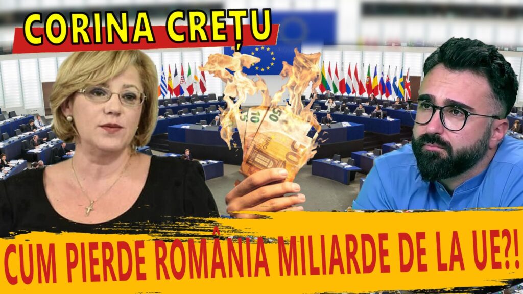 Corina Crețu – România, țară de miliarde… pierdute
