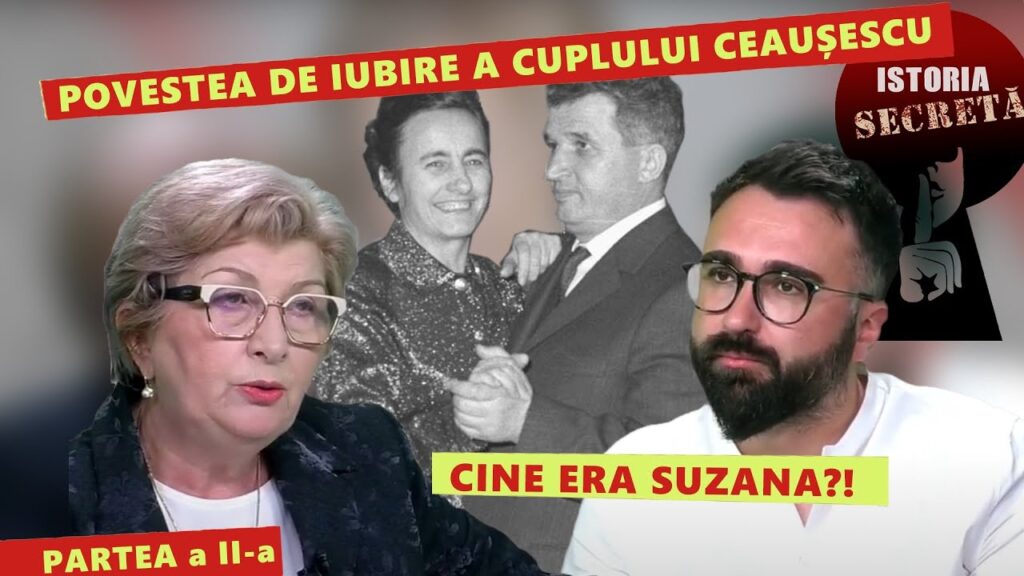 Nicolae și Elena Ceaușescu – Ce nu știai despre relația lor de dragoste. Redifuzare