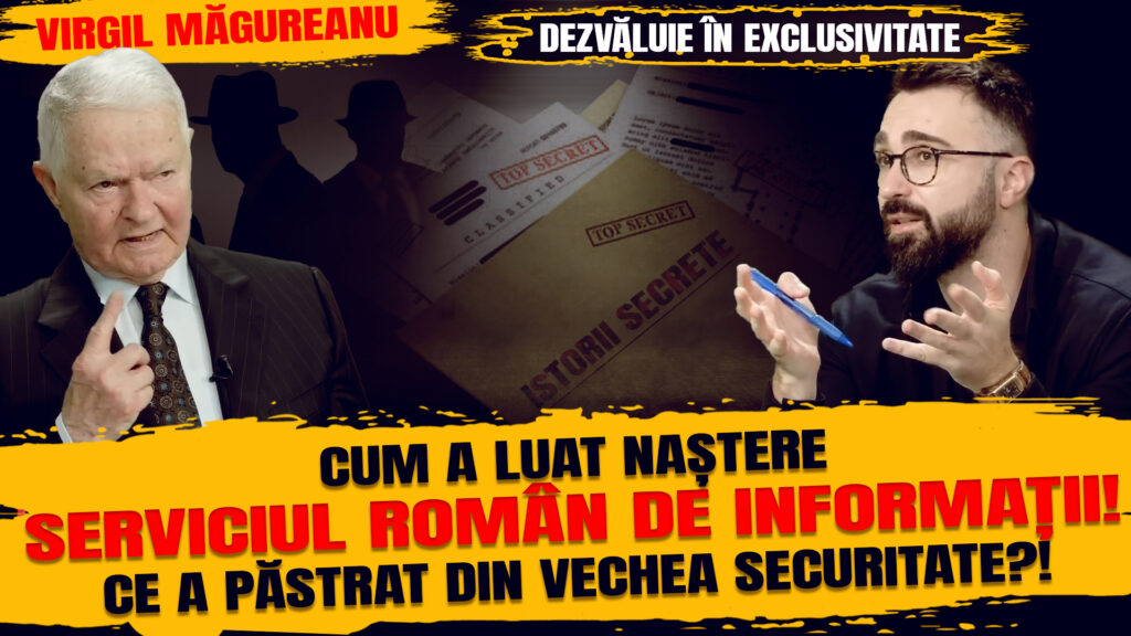 Exclusiv. Virgil Măgureanu, dezvăluiri despre înființarea Serviciului Român de Informații. Istorii Secrete. Video