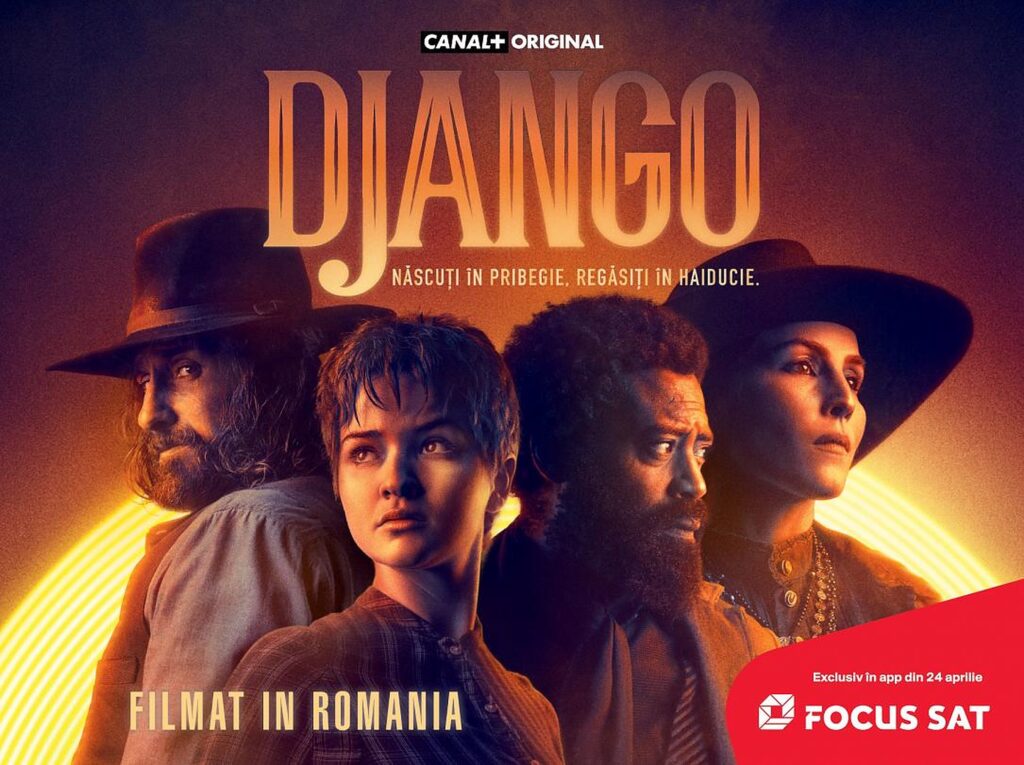 Serialul „Django” va fi lansat în curând. Producția a fost filmată integral la noi în țară
