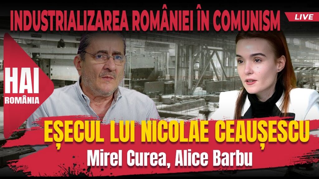 Industrializarea României, eșecul lui Nicolae Ceaușescu. Contrapunct EVZ