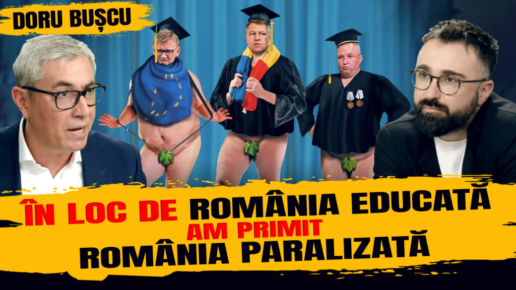 Doru Bușcu: „Iohannis ne-a promis România educata și ne-a dat România paralizată”. România lui Cristache, de la 15.00
