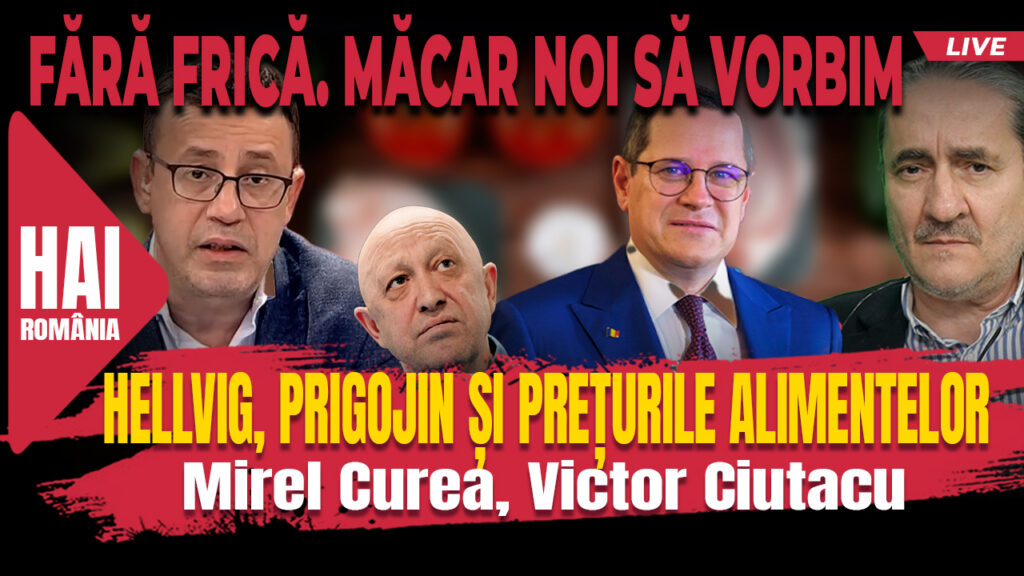 Exclusiv. Cu Victor Ciutacu, despre demisia lui Hellvig, marșul lui Prigojin și prețurile alimentelor. Video