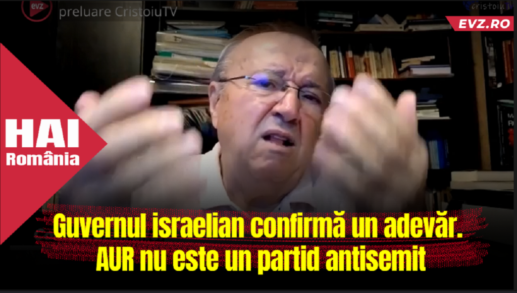 Guvernul israelian confirmă un adevăr. AUR nu este un partid antisemit
