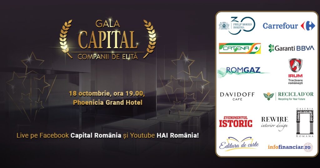 Cele mai profitabile companii din România vor fi premiate pe 18 octombrie în cadrul Galei Capital Companii de Elită