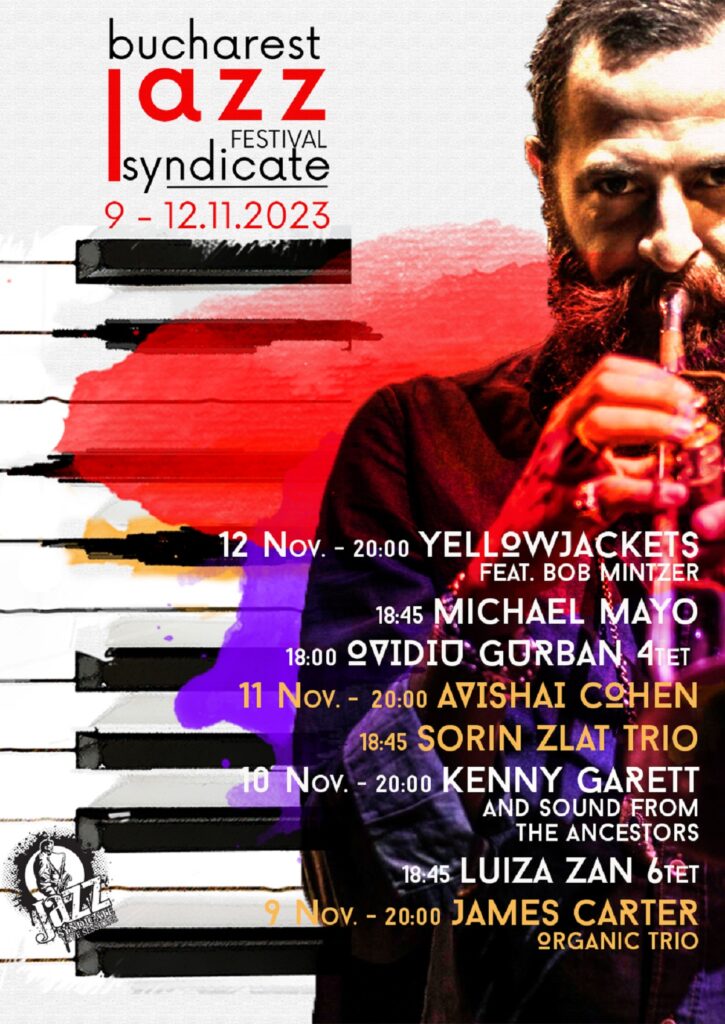 Jazz Syndicate Festival. Bucureștiul devine capitala jazz-ului