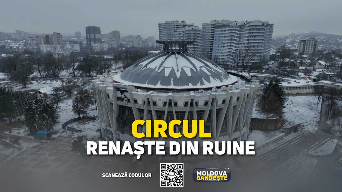 Circul din Chișinău, repus pe picioare cu fonduri europene