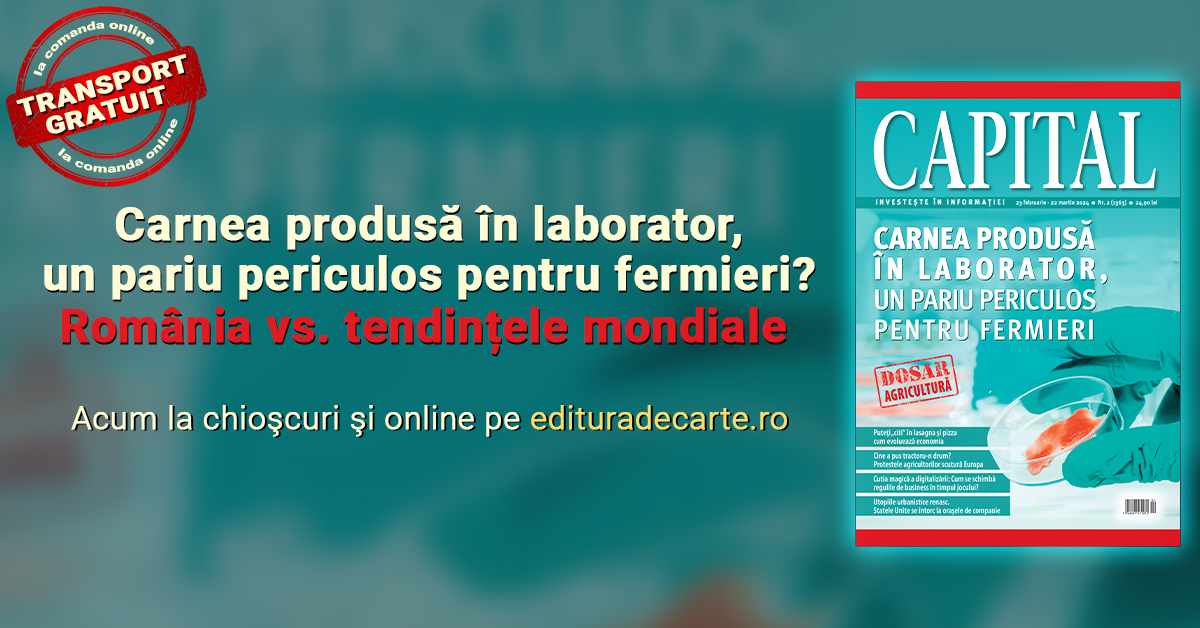 Carnea produsă în laborator, un pariu periculos pentru fermieri? Află răspunsul din noul număr al revistei Capital! Acum la chioșcuri și online pe edituradecarte.ro
