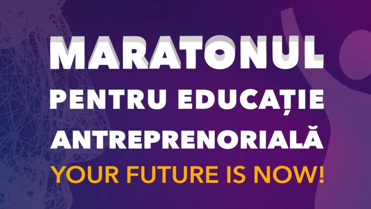 Competiția ideilor de afaceri. „Maratonul pentru Educație Antreprenorială” a debutat la Galați
