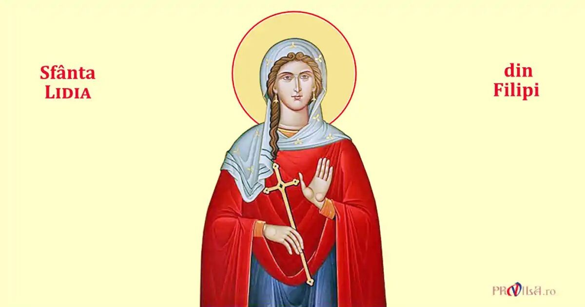 Calendar Ortodox, 20 mai. Sfânta Lidia din Filipi, prima creștină din Europa botezată de Apostolul Pavel