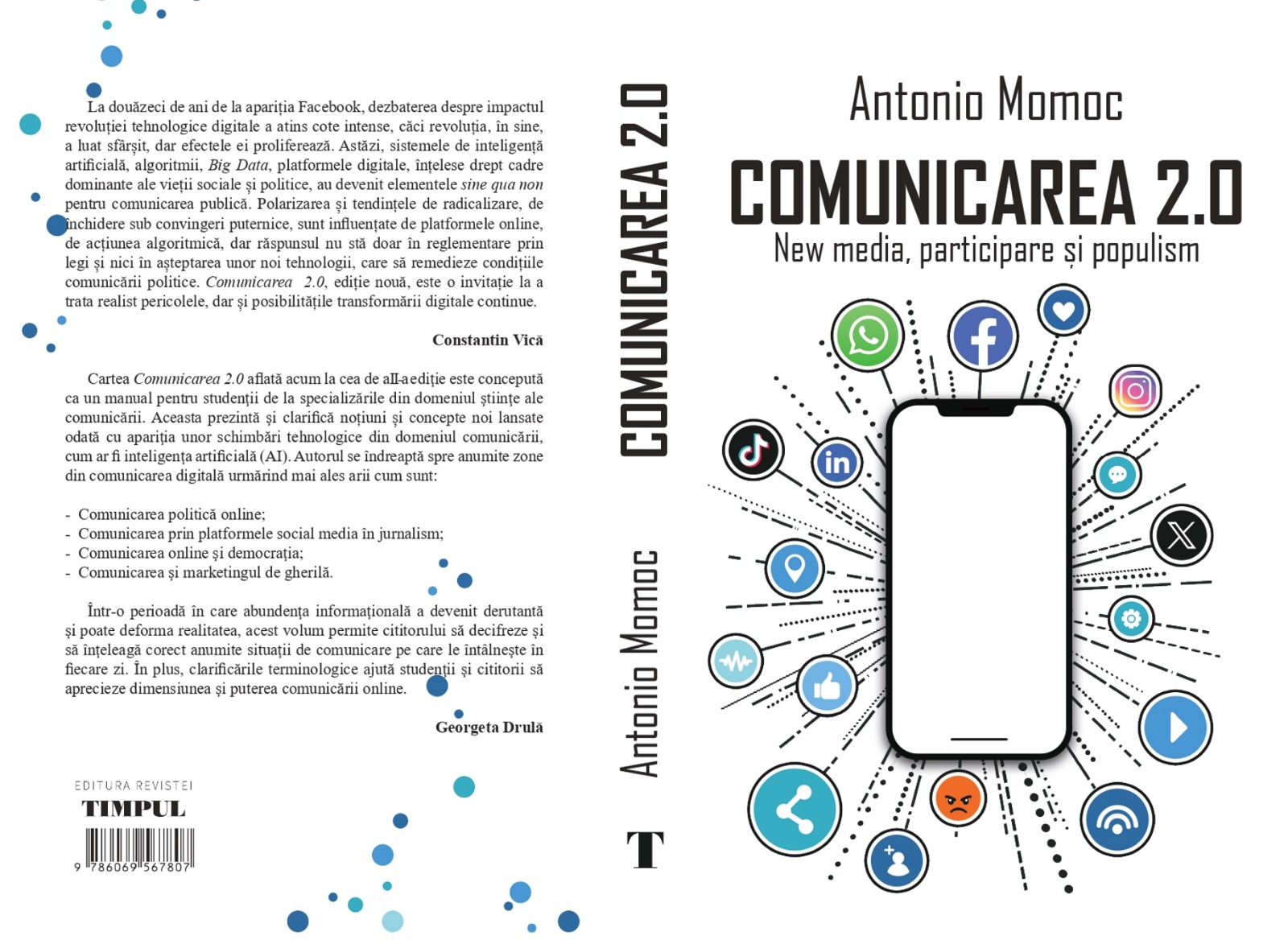 „Comunicarea 2.0”, cartea despre noile tehnologii digitale, alegeri și populism. Un volum semnat de Antonio Momoc
