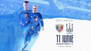 Meciul prieteniei. Moldova și Ucraina și-au convocat toate vedetele pentru amicalul din 11 iunie