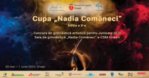 Cupa „Nadia Comăneci” la gimnastică artistică, ediția a X-a. Ziua Copilului, pe urmele Nadiei