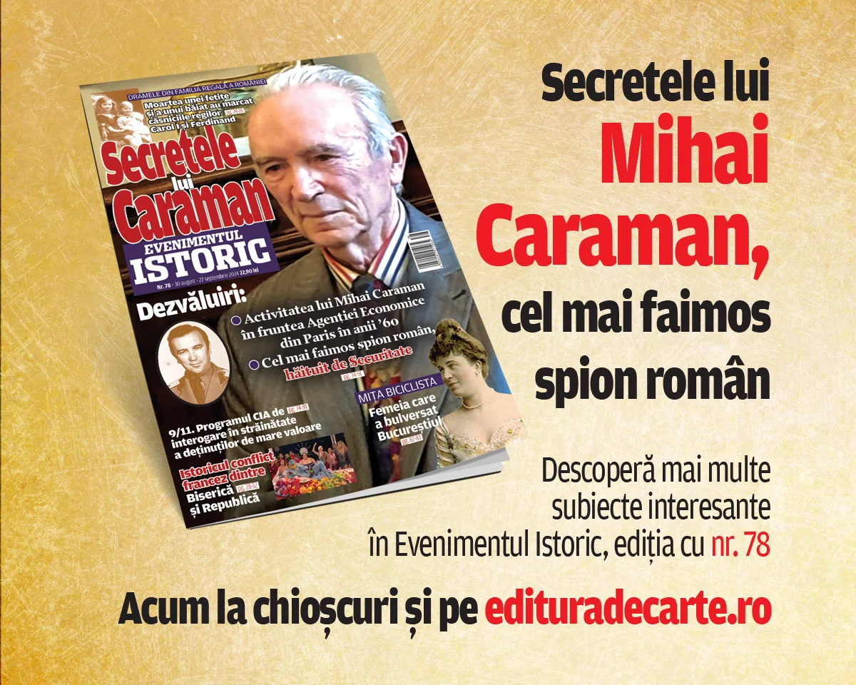 Secretele lui Mihai Caraman, cel mai faimos spion român, în noul număr al revistei Evenimentul Istoric