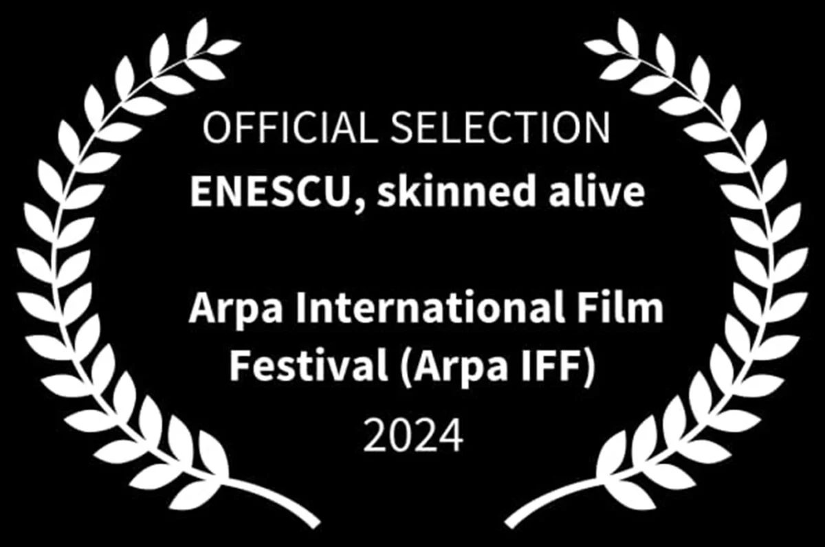 Filmul „Enescu, jupuit de viu”, selectat la Festivalul Internațional de Film „Arpa” de la Los Angeles