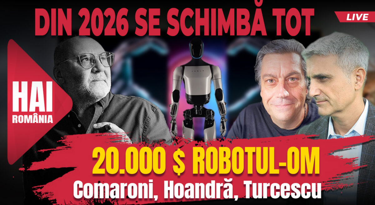 20.000 de $ robotul-om. Hai live cu Turcescu la 12:00