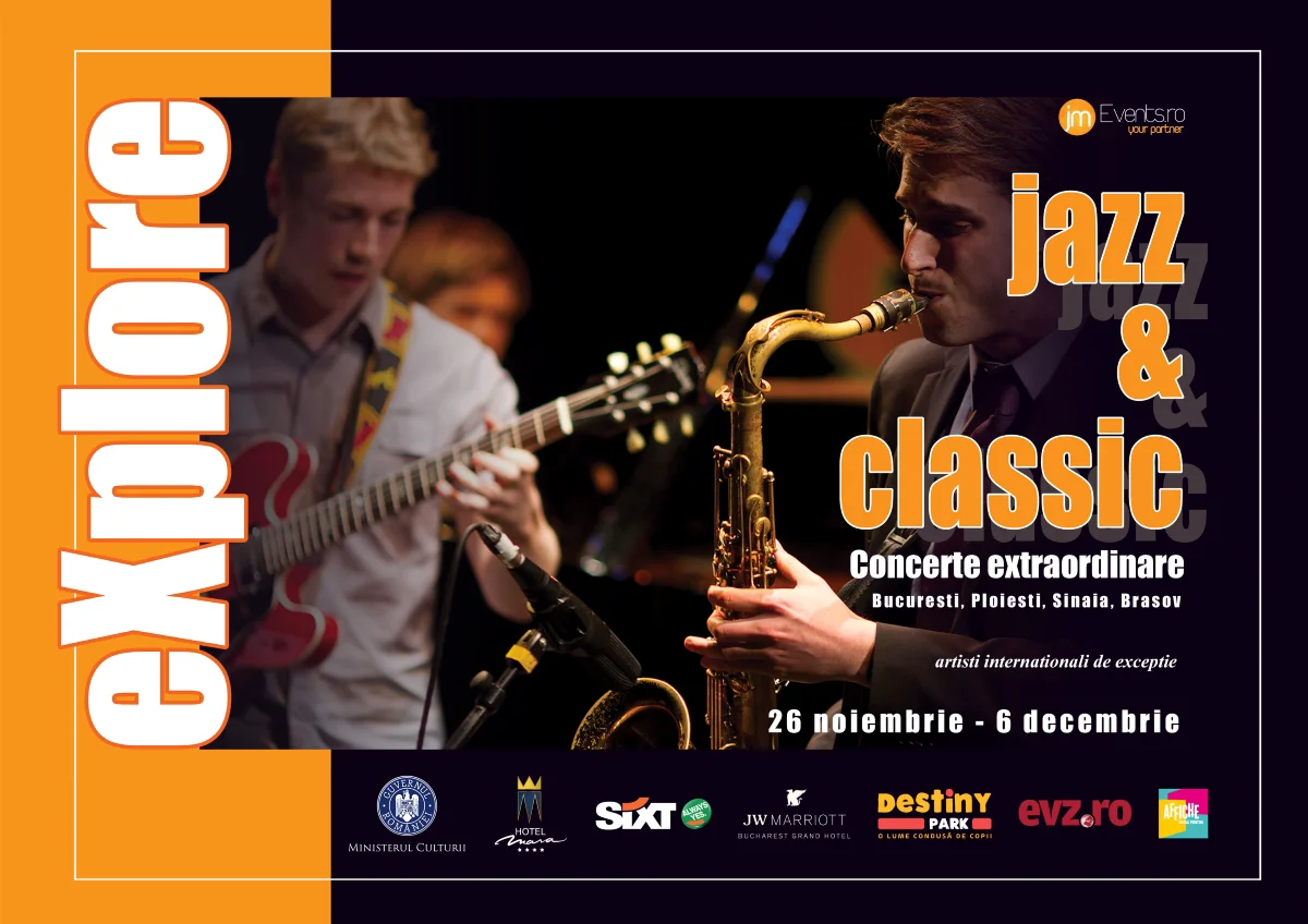 eXplore Jazz & Classic, la București, Sinaia, Ploiești și Brașov