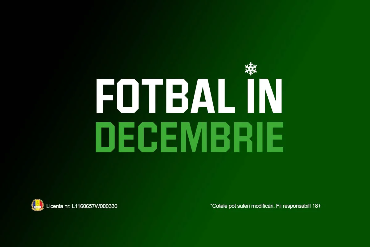 Calendarul celor mai importante meciuri de fotbal din decembrie