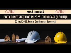 Masă rotundă Capital: „Piața construcțiilor în 2025. Provocări și soluții”