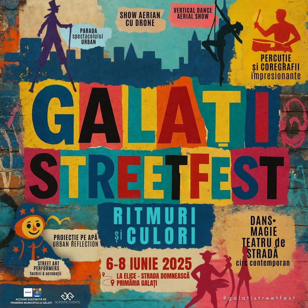 Galațiul devine capitala artei urbane și a spectacolelor stradale