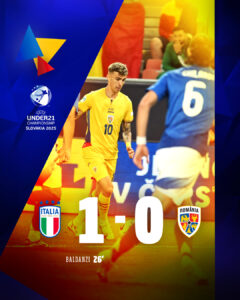 Campionatul European U21. Italia - România, 1-0. „Tricolorii” mici, eșec la debutul în turneul final. Munteanu a ratat un penalty