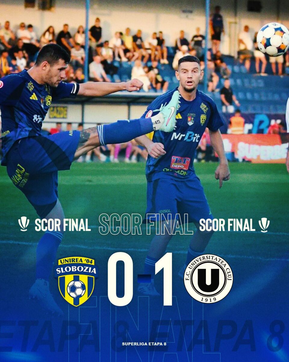 Superliga. Unirea Slobozia - Universitatea Cluj, 0-1. Echipa lui Sabău prinde culoare în obraji