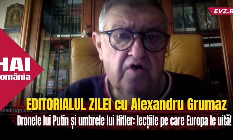Dronele lui Putin și umbrele lui Hitler: lecțiile pe care Europa le uită!