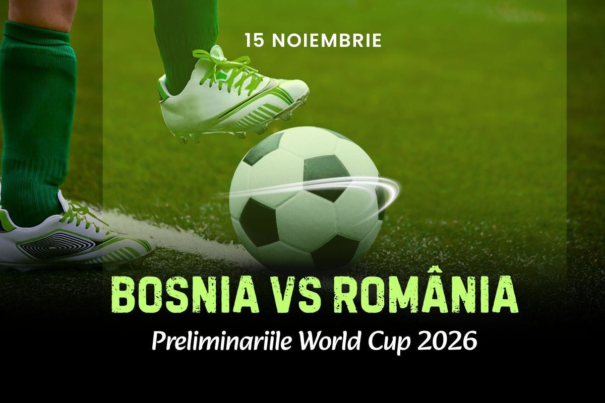 Bosnia vs România - când se joacă și ce șanse mai avem la calificare pentru CM 2026?