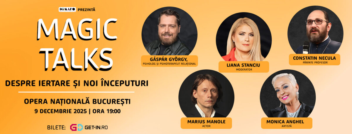 Magic Talks #6: Despre iertare și noi începuturi