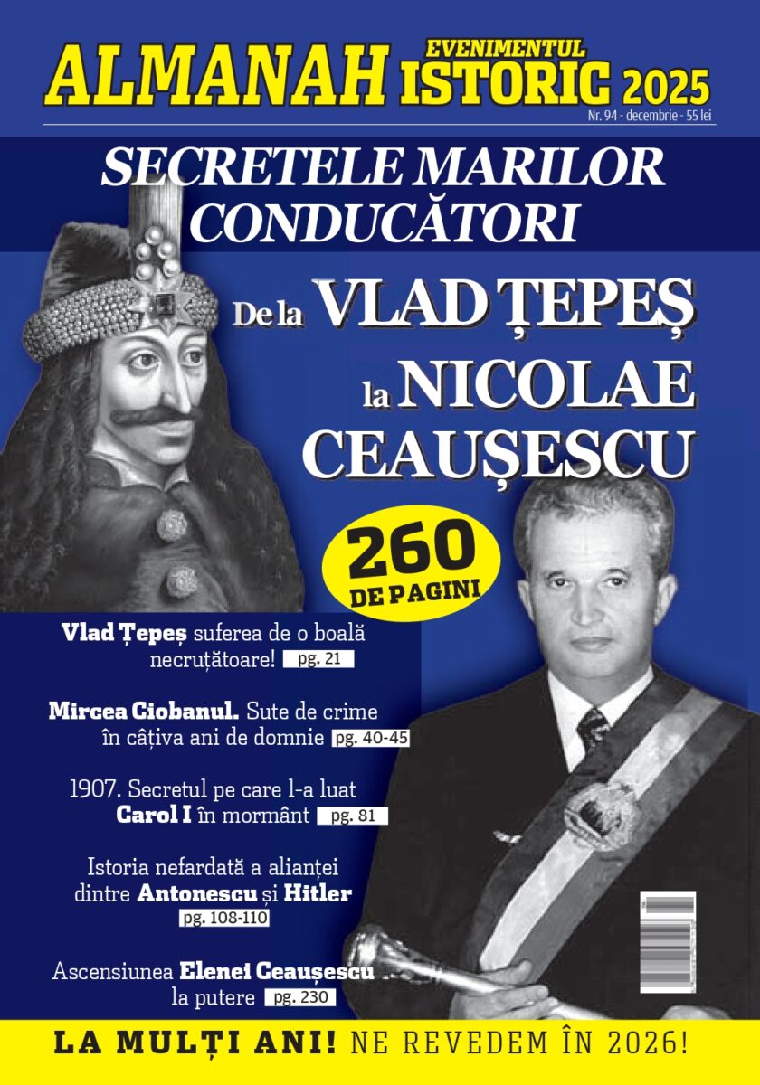 Almanahul Evenimentul Istoric Nr.94, Decembrie 2025! Un „regal” despre domni, regi, președinți, șefi de guverne din România