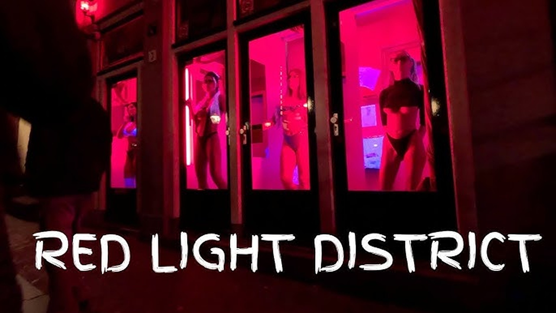Red Light District.