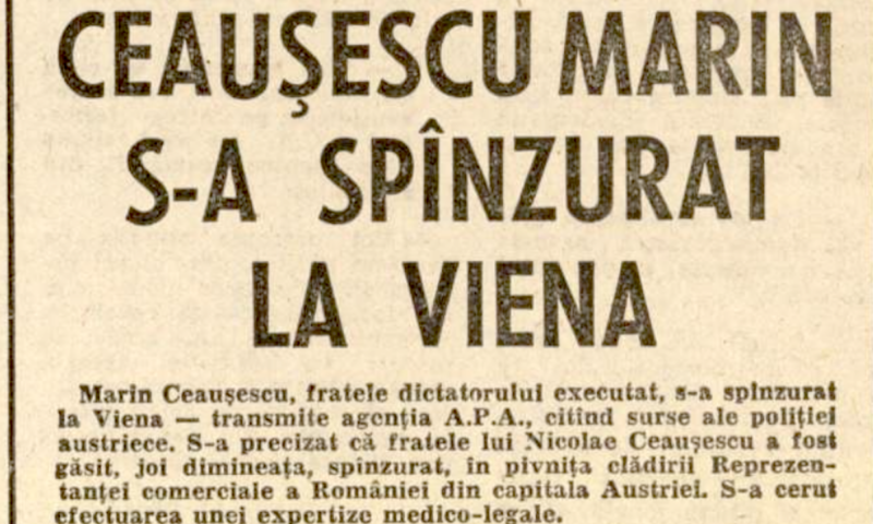 29 decembrie. Marin Ceaușescu, fratele mai mare al lui Nicolae, se sinucide la Viena. Care a fost soarta lui Ilie, Andruța și Florea