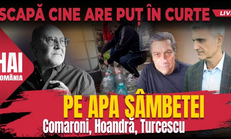 Pe Apa Sâmbetei. Hai LIVE cu Turcescu