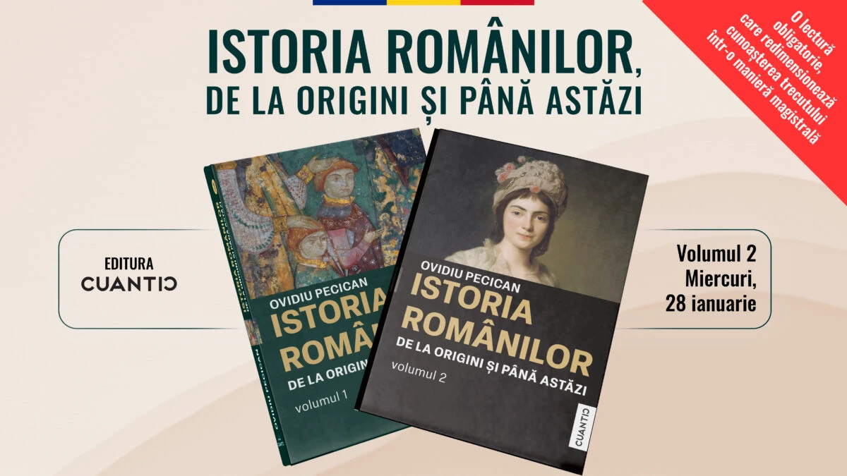 „Istoria românilor, de la origini și până astăzi” – o lucrare de referință în două volume
