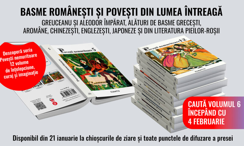 Seria „Povești nemuritoare” continuă cu volumul 5: basme românești și povești din lumea întreagă