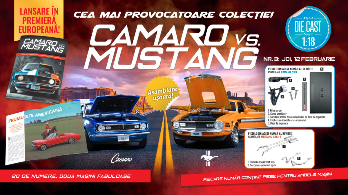 Camaro vs. Mustang – colecționează și construiește machetele celor două mașini legendare. Piese noi, de mâine la chioșcuri!