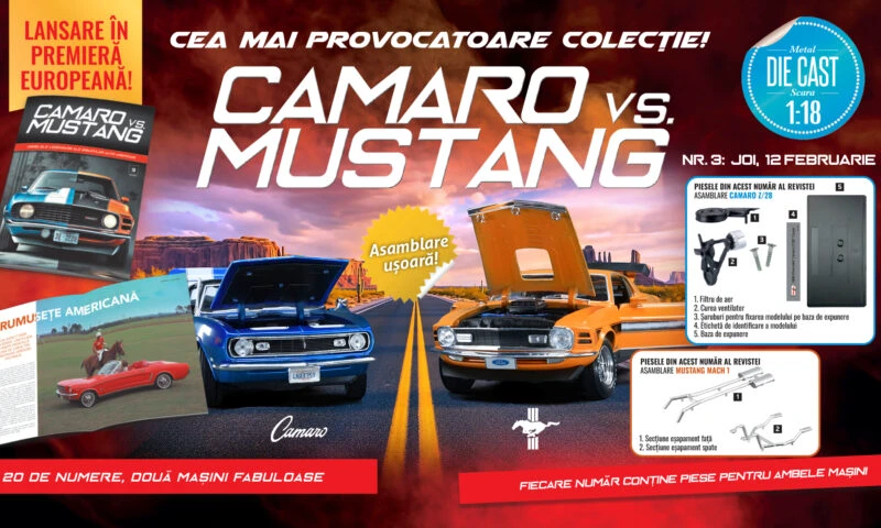 Camaro vs. Mustang – colecționează și construiește machetele celor două mașini legendare. Piese noi, de mâine la chioșcuri!