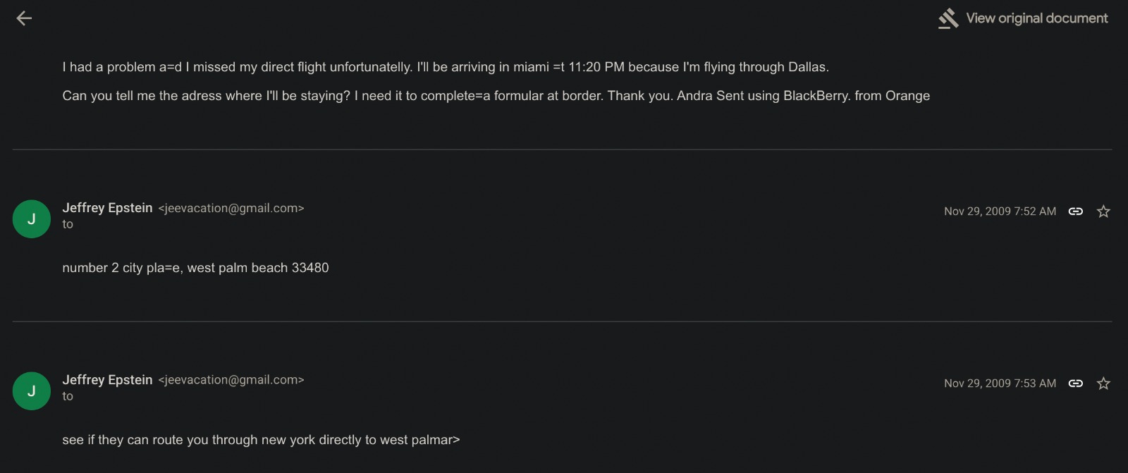 În 2009, fata vizitează Florida, unde Epstein avea o vilă în Palm Beach. E-mailuri detaliază aranjamentele. 