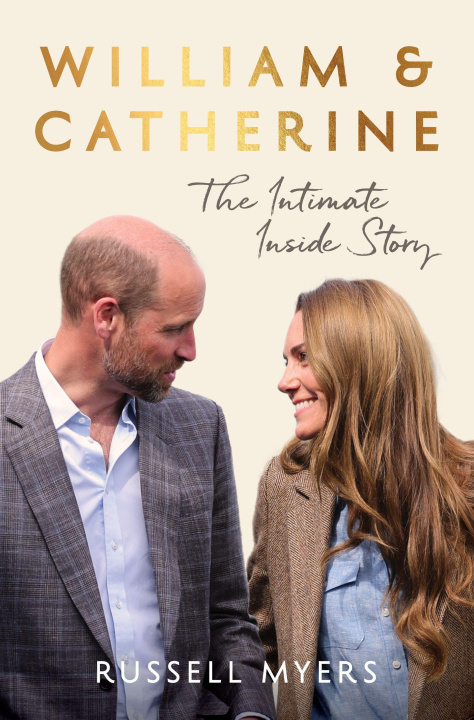 „William & Catherine: The Intimate Inside Story”