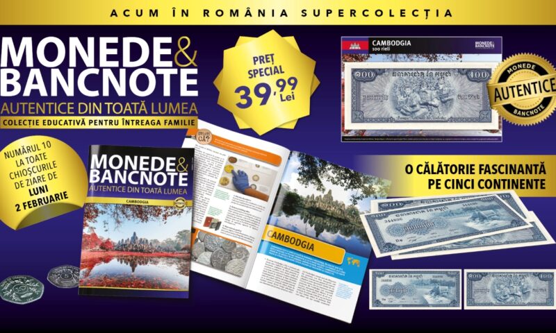 Descoperă Cambodgia în numărul 10 al colecției „Monede și bancnote autentice din toată lumea”. Revistă educativă și bancnotă autentică. De luni la chioșcuri!